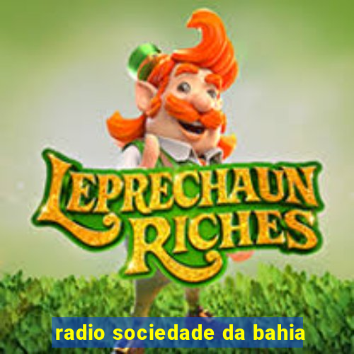 radio sociedade da bahia